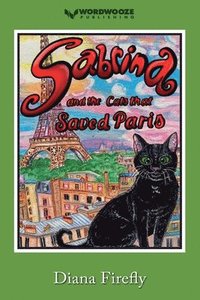 bokomslag Sabrina and the Cats That Saved Paris