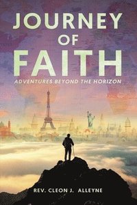 bokomslag Journey of Faith Adventures Beyond the Horizon