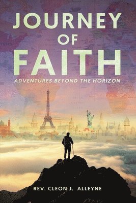 Journey of Faith Adventures Beyond the Horizon 1