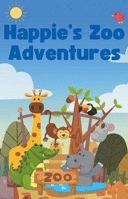bokomslag Happie's Zoo Adventures