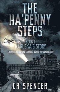 bokomslag The Ha'penny Steps. Book 1. Maruska's Story