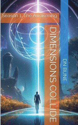 Dimensions Collide 1