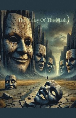 The Valley Of The Mask 1