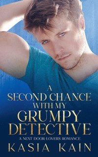 bokomslag A Second Chance with My Grumpy Detective