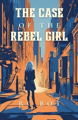 The Case of the Rebel Girl 1