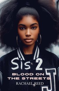 bokomslag Sis 2 Blood on the Streets