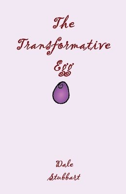 bokomslag Transformative Egg