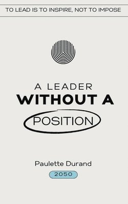 Leader without a Position