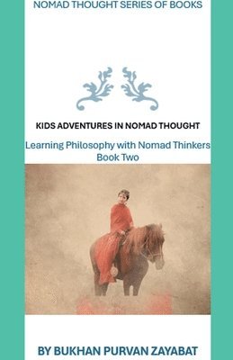 bokomslag Kids Adventures in Nomad Thought, Book Two