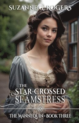 The Star-Crossed Seamstress 1