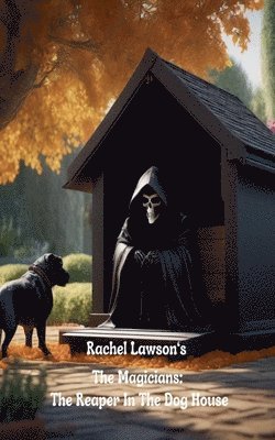 Rachel Lawson - Reaper In The Dog House, Häftad