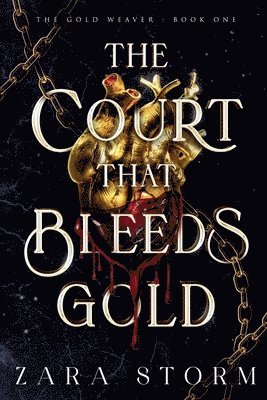 The Court that Bleeds Gold 1