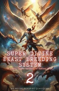 bokomslag Super Divine Beast Breeding System