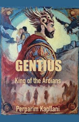 P I Kapllani - Gentius, Häftad