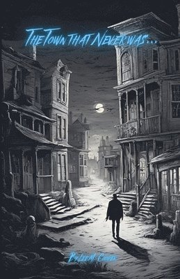 Town that Never was...