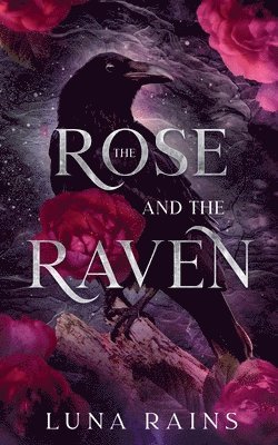 Rose and the Raven