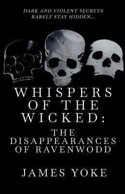 Whispers of the Wicked 1