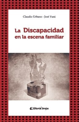 La Discapacidad en la escena familiar. 1