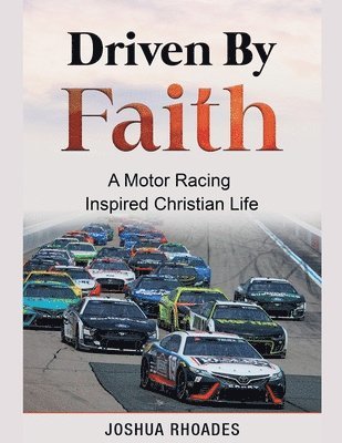 bokomslag Driven By Faith