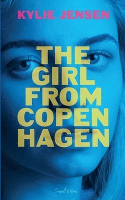 Kylie Jensen - Girl from Copenhagen, Häftad