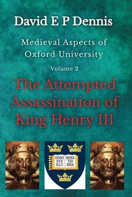 bokomslag Attempted Assassination of King Henry III