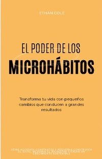 bokomslag El Poder de los Microhbitos