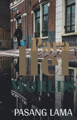 Pasang Lama - Parallel Worlds, Häftad