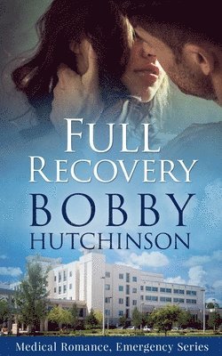 Bobby Hutchinson - Full Recovery, Häftad