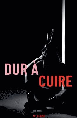 bokomslag Dur à cuire