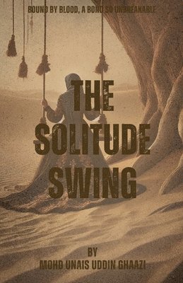 bokomslag Solitude Swing