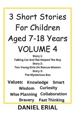 bokomslag 3 Short stories for children aged 7-18 years volume 4