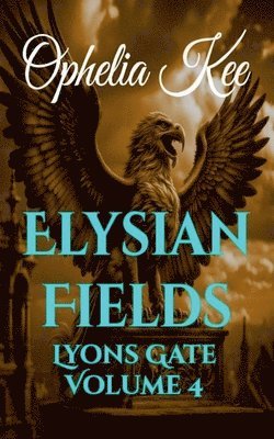 Elysian Fields 1