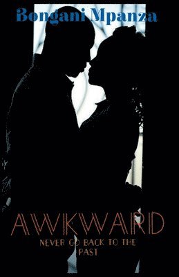 Bongani Mpanza - Awkward, Häftad