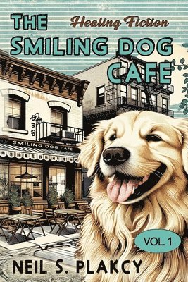 bokomslag The Smiling Dog Cafe