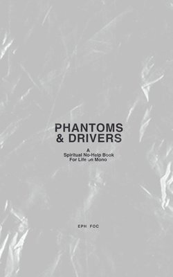 bokomslag Phantoms & Drivers