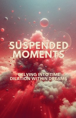 Suspended Moments 1