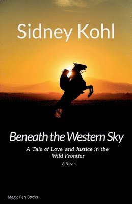 Beneath the Western Sky 1