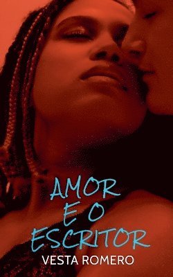 Amor E O Escritor 1