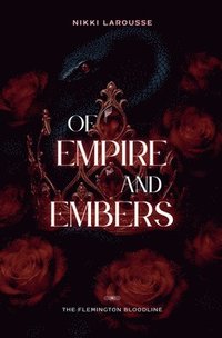 bokomslag Of Empire and Embers
