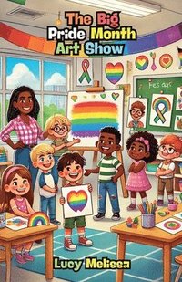 bokomslag Big Pride Month Art Show