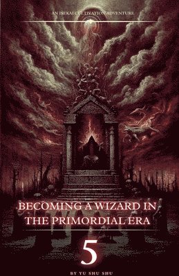 bokomslag Becoming a Wizard in the Primordial Era