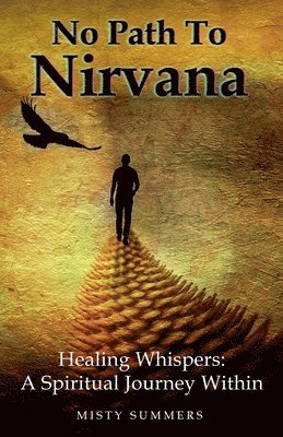 Misty Summers - No Path To Nirvana, Häftad