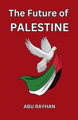 bokomslag The Future of Palestine