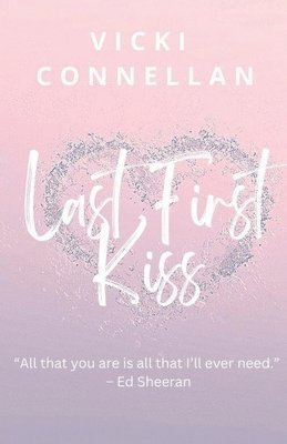 Last First Kiss 1