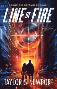 bokomslag Line of Fire