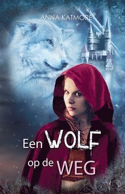 bokomslag Een Wolf op de Weg