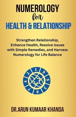 bokomslag Numerology for Health and Relationship