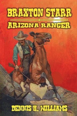 bokomslag Braxton Starr - Arizona Ranger