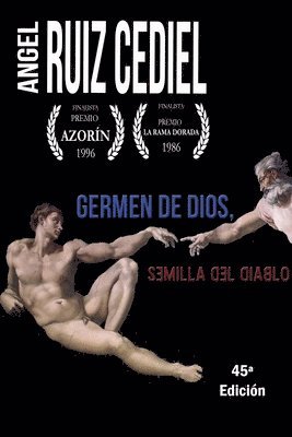 Germen de Dios, semilla del diablo 1