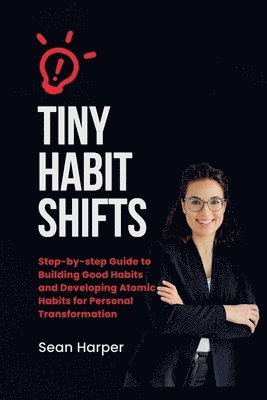 Tiny Habit Shifts 1